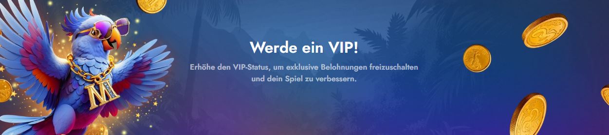 Werden Sie VIP Mitglied und schalten Sie exklusive Belohnungen frei